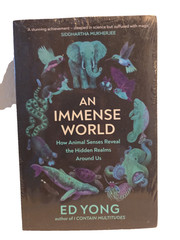 An Immense World: How Animal Senses Reveal the – Paperback, by Ed Yong