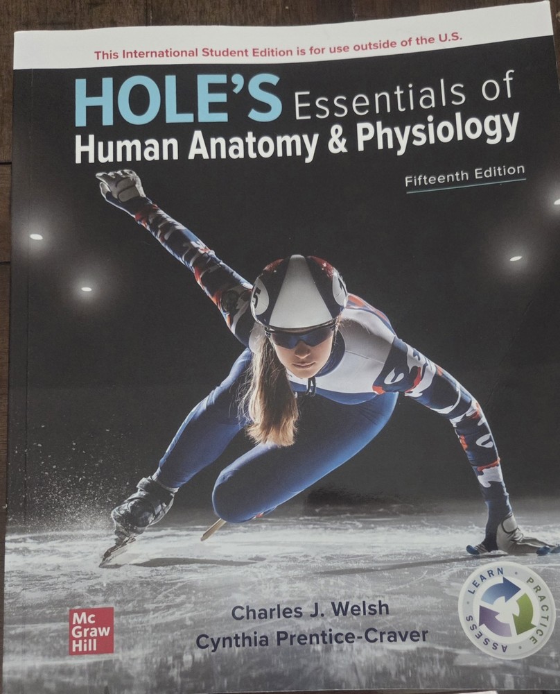 Hole’s Essentials of Human Anatomy & Physiology ISE by Charles J. Welsh