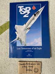 TSR2: Lost Tomorrows of an Eagle – Paul Lucas – SAM Publications
