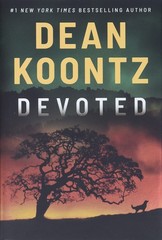 Devoted – hardcover Koontz, Dean