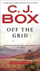 Off the Grid (A Joe Pickett Novel) – Paperback By Box, C. J. – GOOD