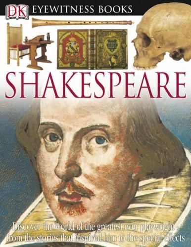 Shakespeare DK Eyewitness Bks