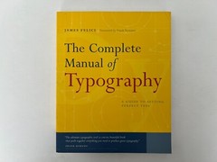 The Complete Manual of Typography – James Felici | Adobe Press