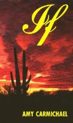 If – Mass Market Paperback By Carmichael, Amy – GOOD