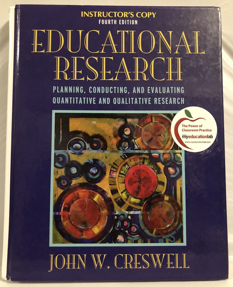 Educational Research Planning, Conducting, And Evaluating Quanative And Qual…