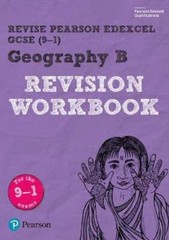 Pearson REVISE Edexcel GCSE Geography B Revision Workbook – for 2025 and 2026
