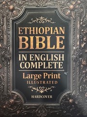 Ethiopian Bible in English Large Print Enoch, Jubilees, Tobit More