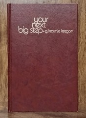 Your Next Big Step by G Kearnie Keegan 1960 Broadman Press HC Gift Inscription