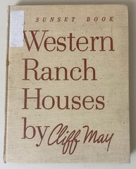 Western Ranch Houses 1958 First Edition and A Treasury of Contemporary Houses