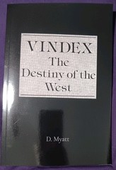 David Myatt Vindex Destiny Of The West Order Of Nine Angles *revised* ONA Ns O9a