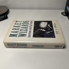 Market Wizards: Interviews with Top Traders by Jack D. Schwager
