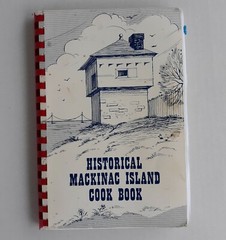 Vintage Historical Mackinac Island Cook Book Mackinac Island Medical Center 1980