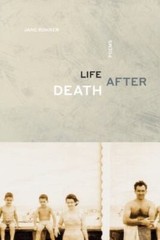 Life After Death: Poems – Rohrer, Jane