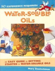 No Experience Required! – Water-Soluble Oils – Paperback – VERY GOOD