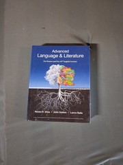 Advanced Language and Literature : For Honors and Pre-AP® English Courses by…