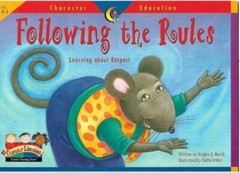 Following the Rules : Learning about Respect by Regina G. Burch