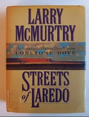Lonesome Dove Ser.: Streets of Laredo by Larry McMurtry (1993, Hardcover.