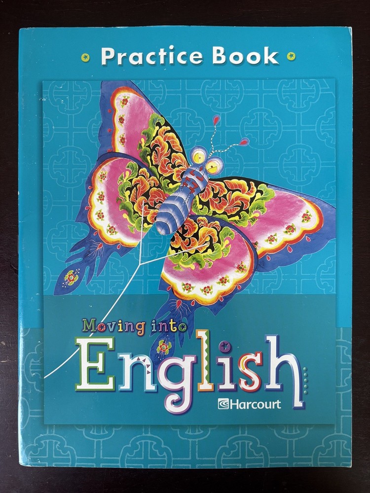 Harcourt School Publishers Moving into English : Student Practice Book Grade 4