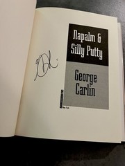 George Carlin Signed Autographed Napalm and Silly Putty 1st Edition 2001