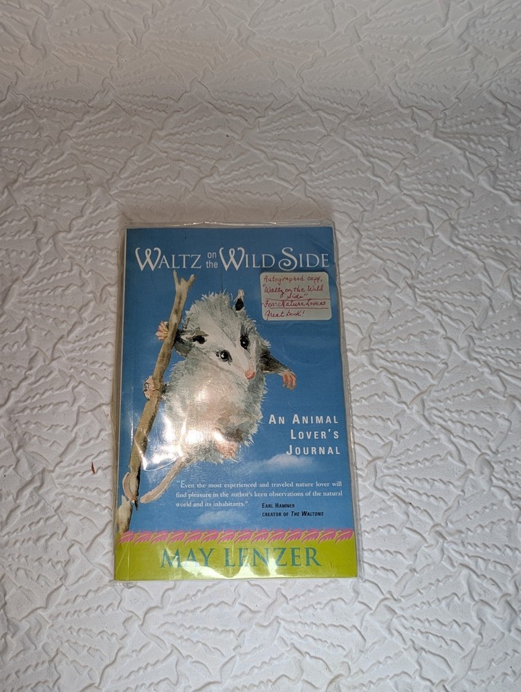 Signed Waltz on the Wild Side May Lenzer PB Autographed Animal Lover’s Journal