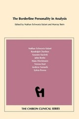 THE BORDERLINE PERSONALITY IN ANALYSIS (CHIRON CLINICAL By Murray Stein & Nathan