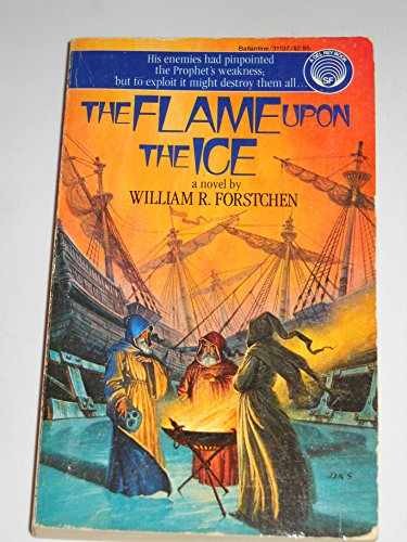 The Flame upon the Ice – Paperback, by Forstchen William R. – Acceptable