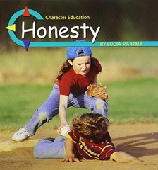 Honesty (Character Education) – Paperback, by Raatma Lucia – Very Good