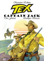 Tex: Captain Jack (2023 Hardcover), Faraci, E. Breccia