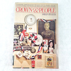 Crown and People – Hardcover w/ Dustjacket by Philip Ziegler