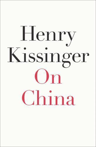 On China by Kissinger, Henry
