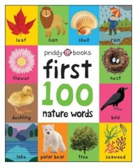First 100 Padded: Nature Words – Board book By Priddy, Roger – GOOD