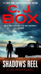 Shadows Reel (A Joe Pickett Novel) – Paperback By Box, C J – GOOD