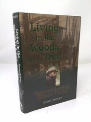 Living in the Woods in a Tree: Remembering Blaze Foley (North Texas… (Signed)
