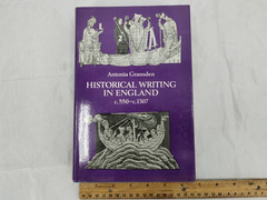 HISTORICAL WRITING IN ENGLAND, C. 550-C. 1307 By Antonia Gransden (Hardcover)