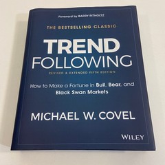 Trend Following Michael W Covel Revised & Extended 5th Edition Wiley 2017 HCDJ