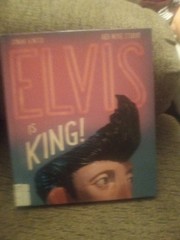 Elvis Is King! by Jonah Winter (2019, Hardcover)