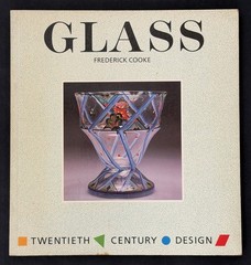 Glass by Frederick Cooke – glassware design history, 20th century crafts