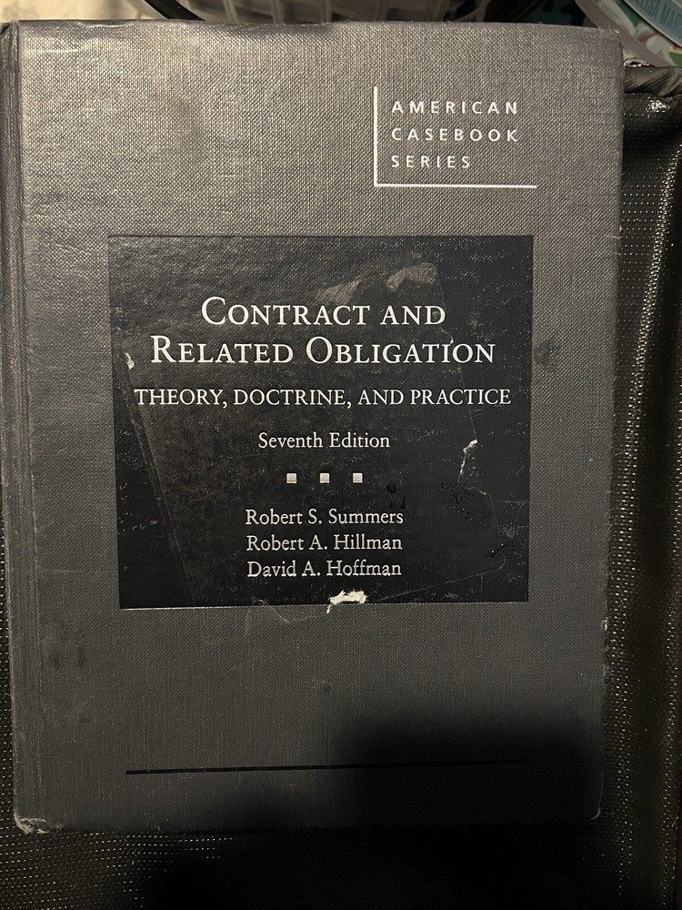 American Casebook Ser.: Contract and Related Obligation : Theory, Doctrine,…