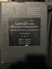American Casebook Ser.: Contract and Related Obligation : Theory, Doctrine,…