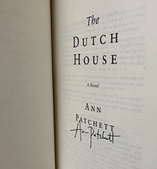SIGNED Dutch House : A Novel by Ann Patchett (2019, Hardcover) 2nd Printing
