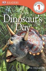 Dinosaur’s Day (Turtleback School & Library Binding Edition) by Thomson, Ruth, A