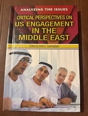 Critical Perspectives on U. S. Engagement in the Middle East Anne