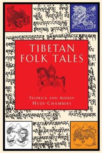 Tibetan Folk Tales – Paperback By Hyde-Chambers, Frederick – VERY GOOD
