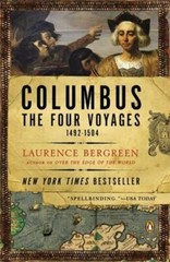 Columbus: The Four Voyages, 1492-1504 by Laurence Bergreen: New