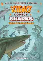 Science Comics: Sharks: Nature’s Perfect Hunter – Paperback – VERY GOOD