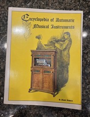 Encyclopedia of Automatic Musical Instruments Q. David Bowers Softcover PB