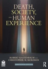 Death, Society, and Human Experience by Robert Kastenbaum: New