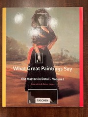 What Great Paintings Say Old Masters in Detail Vol 1 Art Book Taschen