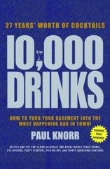 10,000 Drinks Turn Your Basement into Most Happening Bar in Town! by Paul Knorr