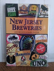New Jersey Breweries By Lew Bryson &Mark Hayne Paperback 148 Pages In Good Cond.